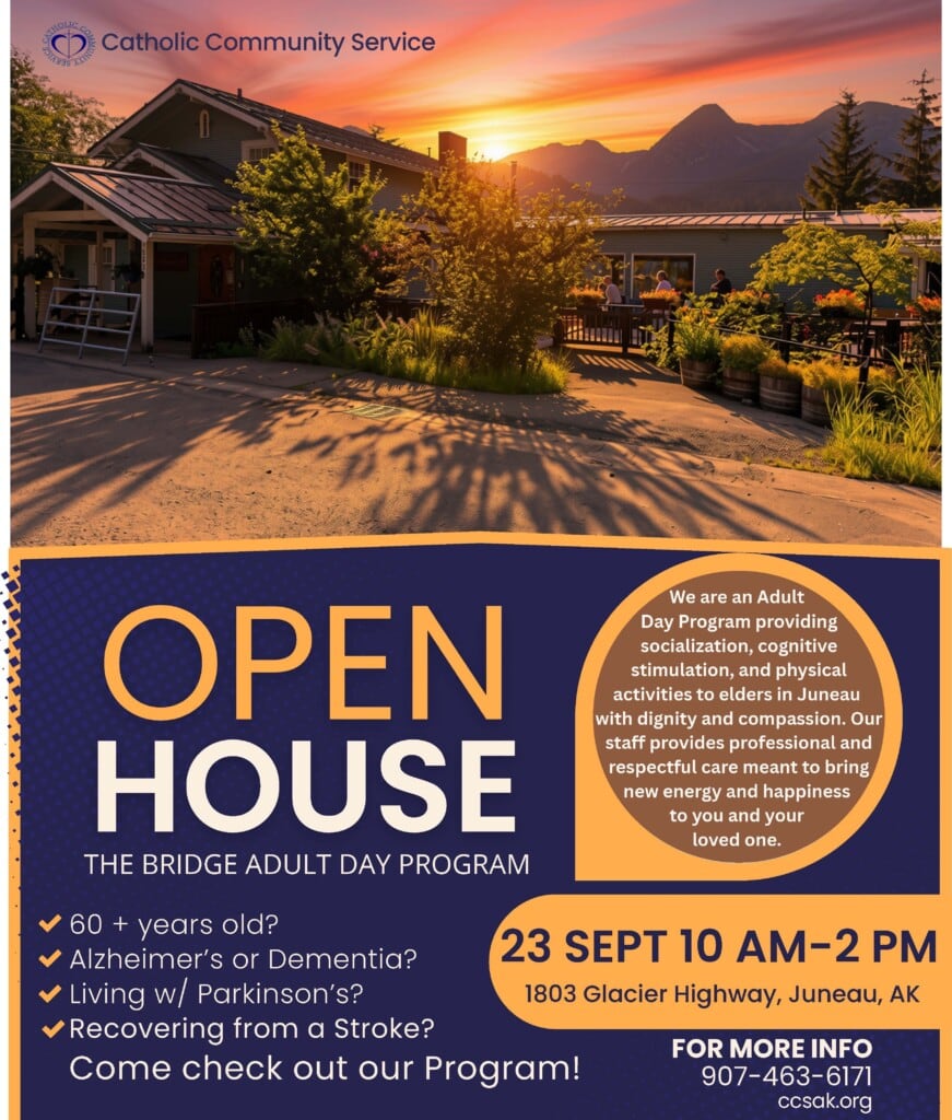 Open House for The Bridge Adult Day Program in Juneau, AK.